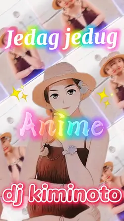 Jedag jedug anime