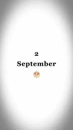 HBD, 2 SEPTEMBER
