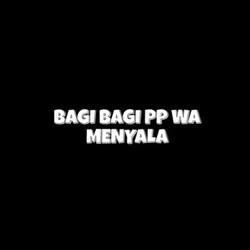 pp wa menyala keren