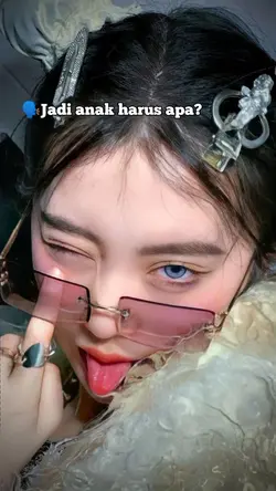 jadilah anak manis