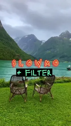 Slowmo + Nature Filt