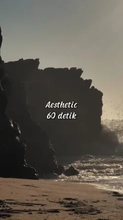 Aesthetic 60 detik