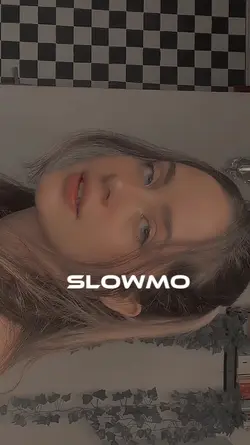 SLOWMOTION