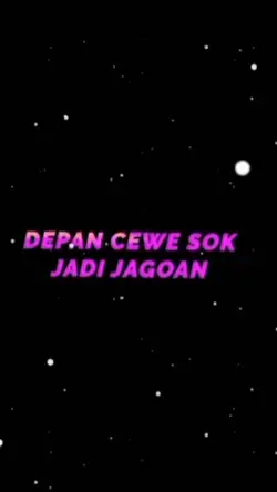 dpan cwek sok jagoan