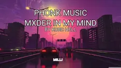 #Mxder in my mind
