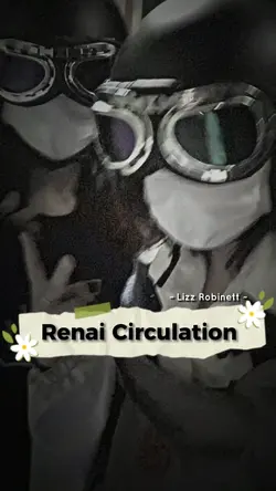 |2| Renai Circulatio