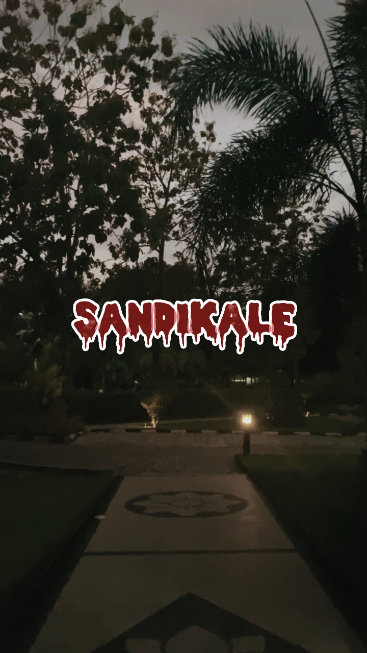 SANDIKALE HOROR