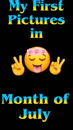 #MyFirstPicturenJuly
