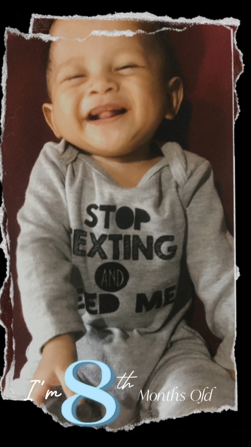 I'm 8Months Old