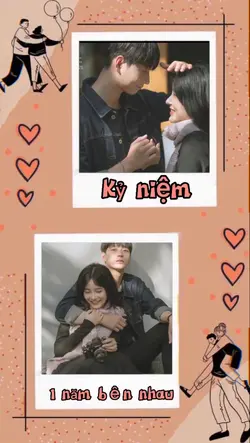 Kỷ niệm 1 năm yêu ❤️