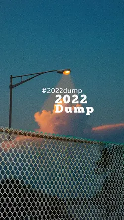 2022dump