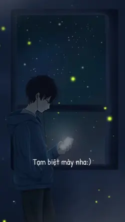 tạm biệt mày nha