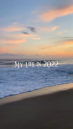 My Life in 2022