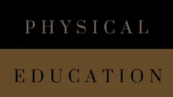 Physical Education