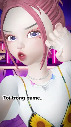 Tôi trong game..