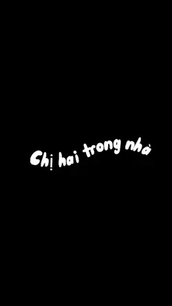 Chị Hai Trong Nhà