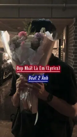 Đẹp Nhất Là Em