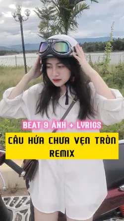 CÂUHỨA CHƯA VẸN TRÒN