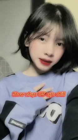 slow nhạc us chill