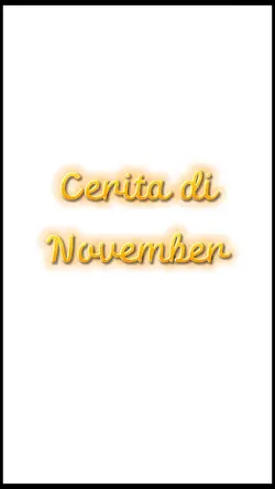 cerita di November