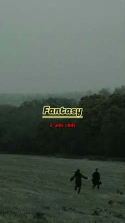 2ảnh chill | Fantasy