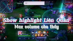 Highlight liên quân