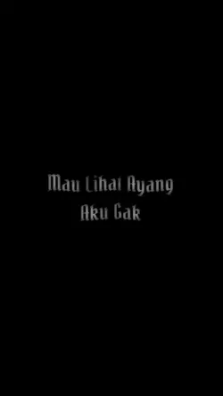 #MauLiatAyangAkuGa
