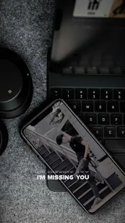 i'm missing you