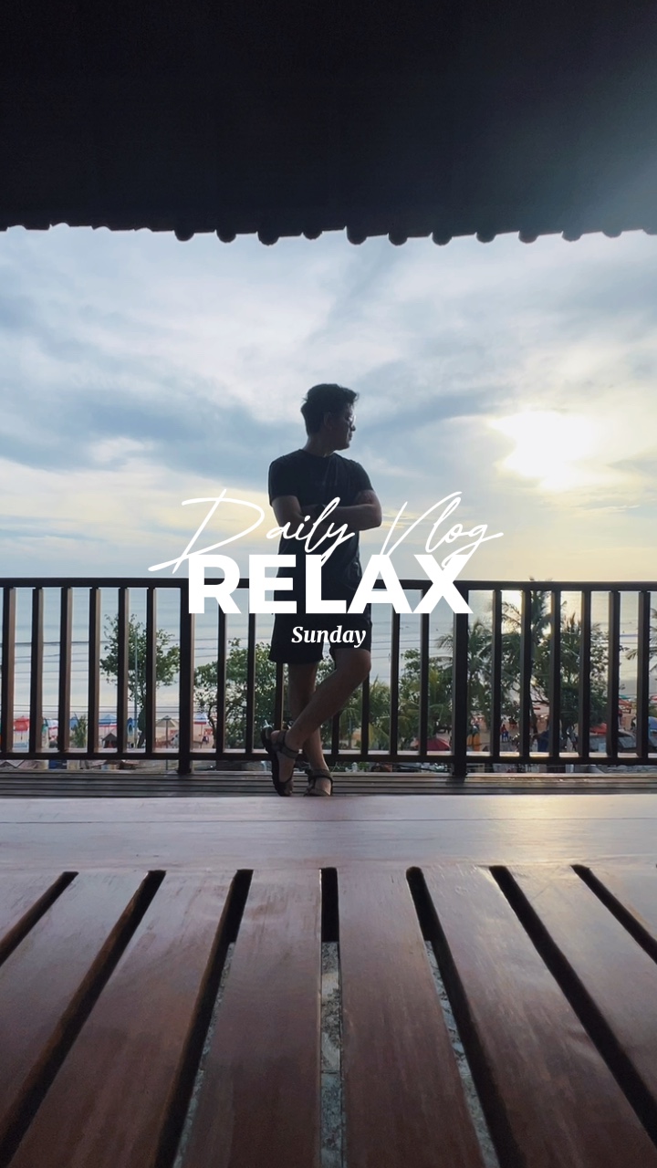 Vlog Relax Today