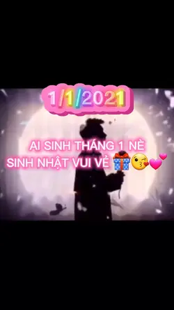 SINH NHẬT THÁNG 1