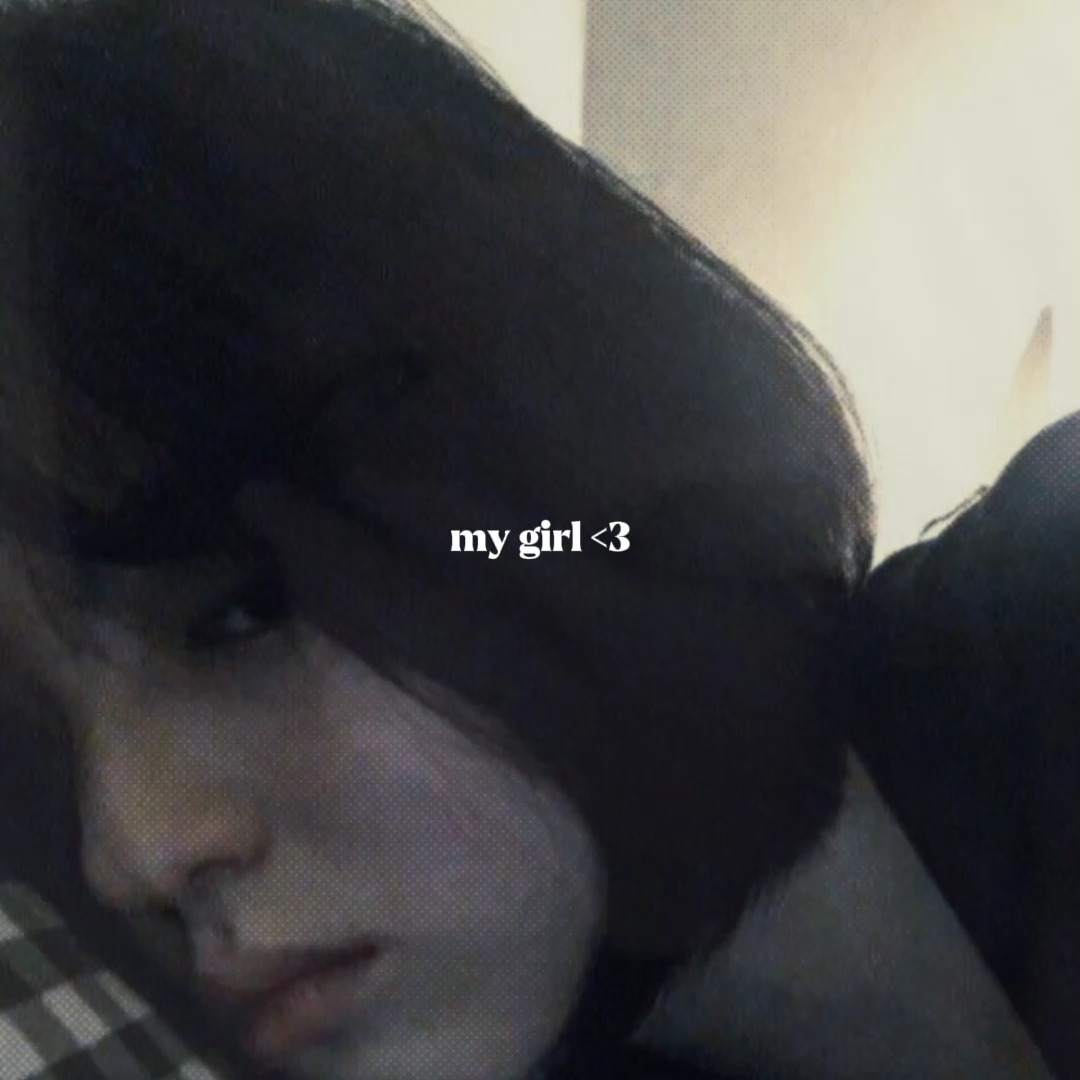 MY GIRL<3