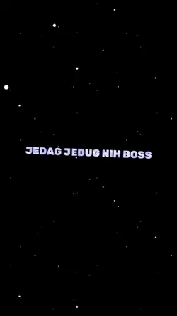 #JedagJedugNihBoss
