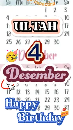 ULTAH 4 DESEMBER
