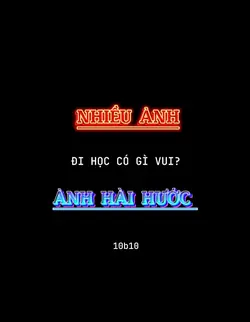 ĐI HỌC CÓ GÌ VUI?