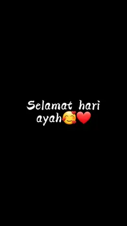 Selamat hari ayah