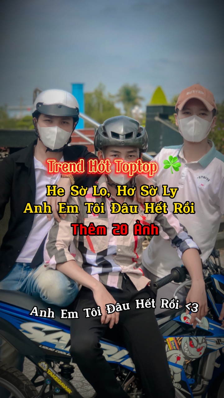 Trend Anh Em 20 Ảnh 