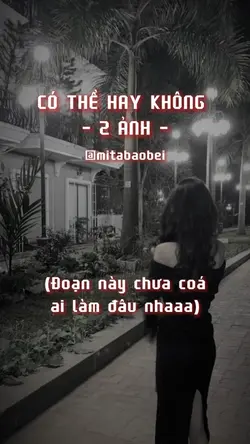 Có thể hay không