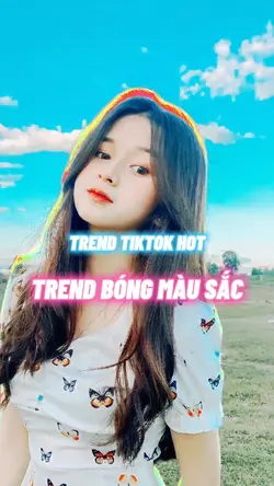 Trend bóng màu sắc