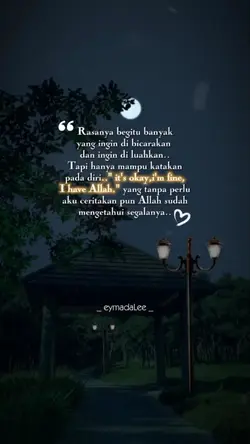 Im fine I have Allah