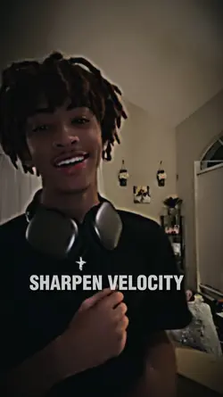 sharpen velocity