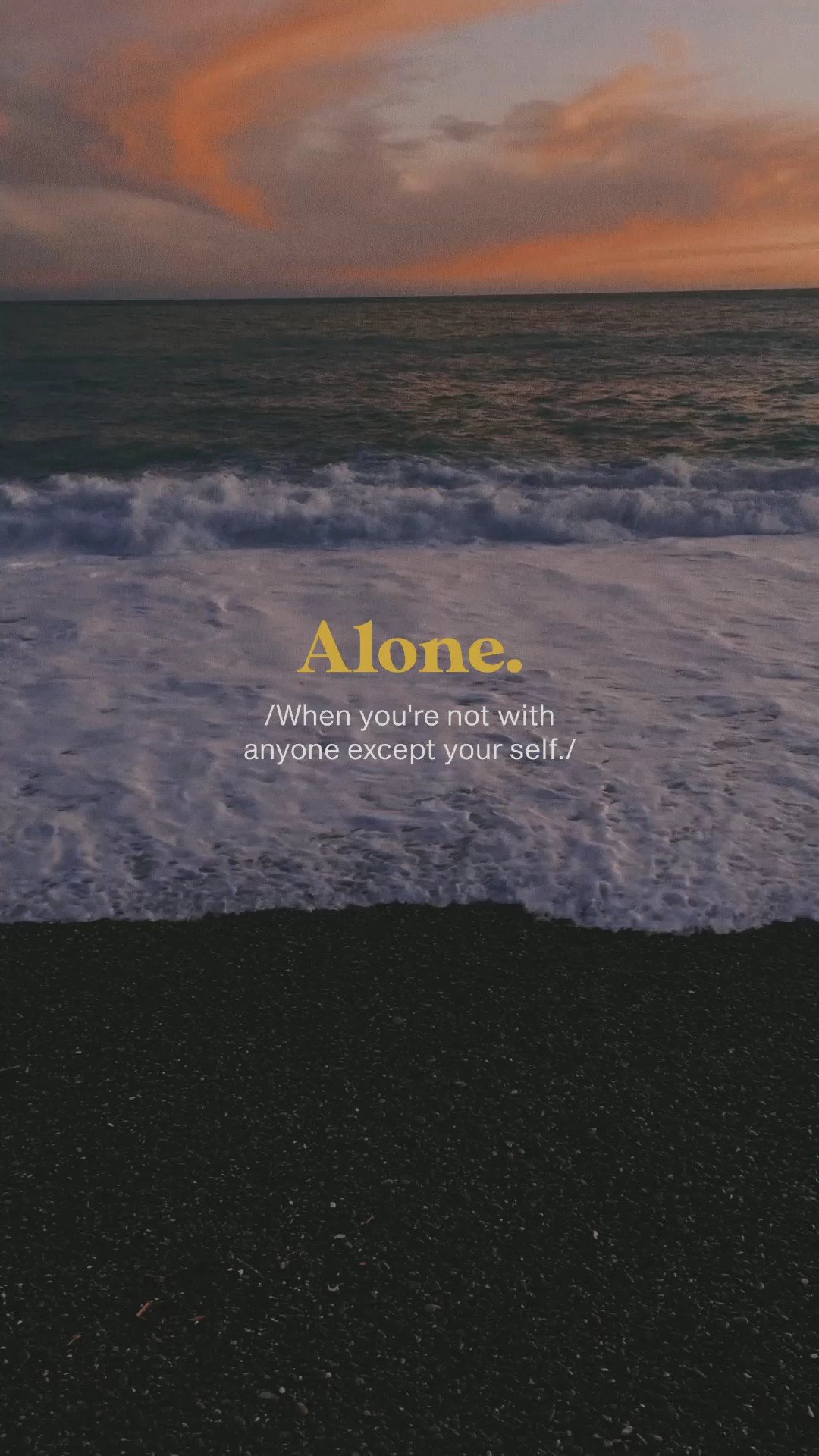 alone.