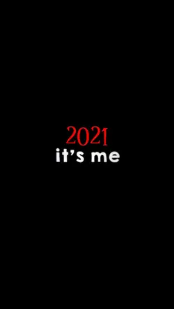 #2021It'sMe #2021End