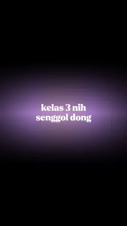 Kelas 3 senggol dong