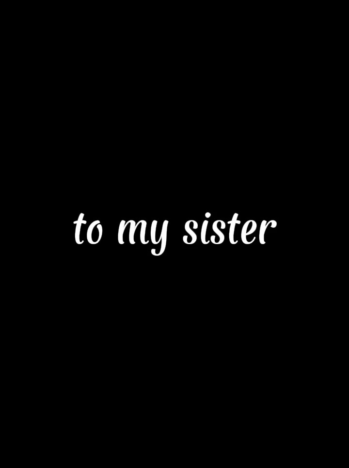 An meine Schwester