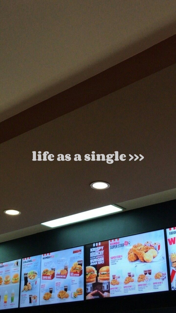 life as a single 🫣