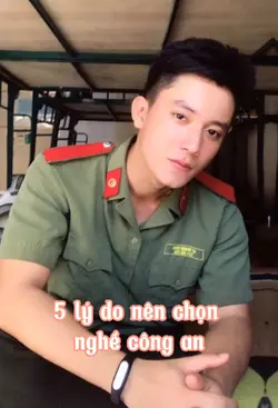 5 lý do chọn nghề CA