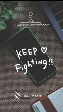 keep fighting 