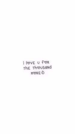 I❤️U for a thousand