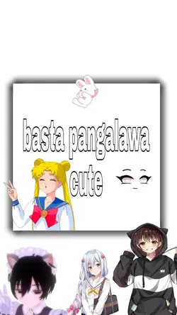 basta pangalawa kyut