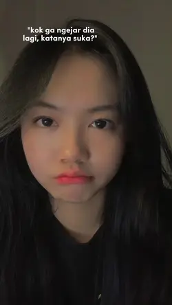 udah g ngejar dia?